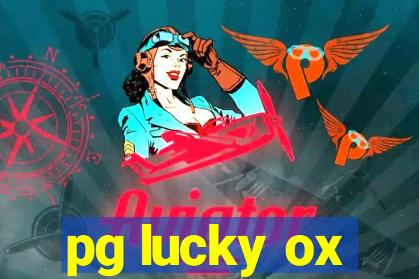 pg lucky ox